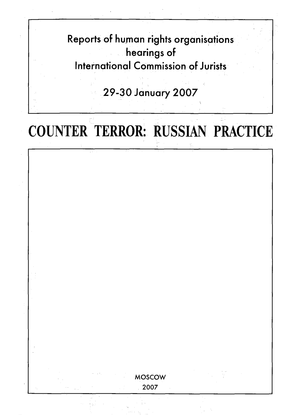 Russia-Counter Terrorism Practice-Conference Report-2007-Eng