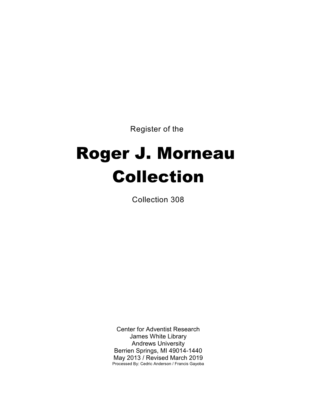 Roger J. Morneau Collection