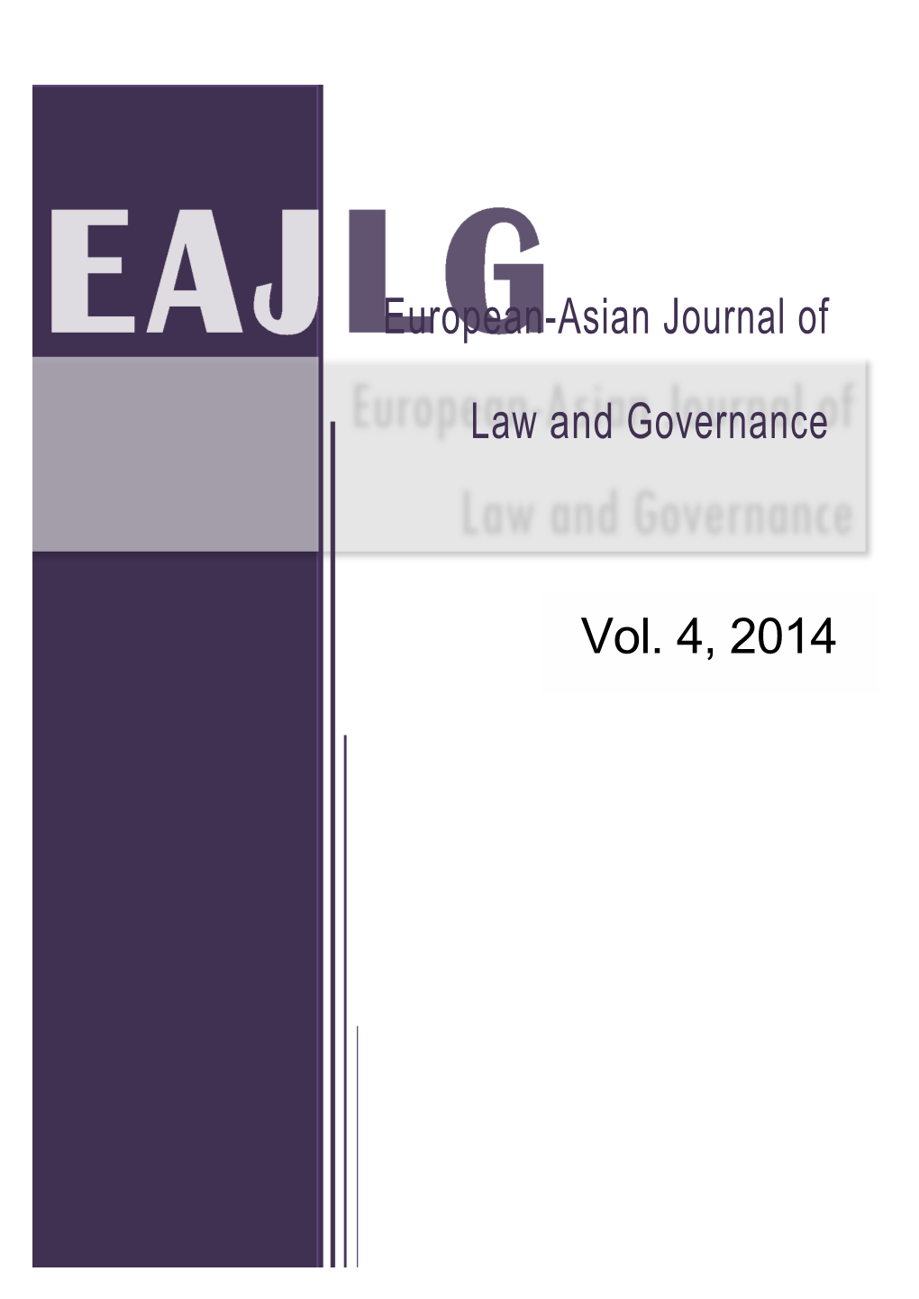 European-Asian Journal of Law and Governance Vol. 4, 2014
