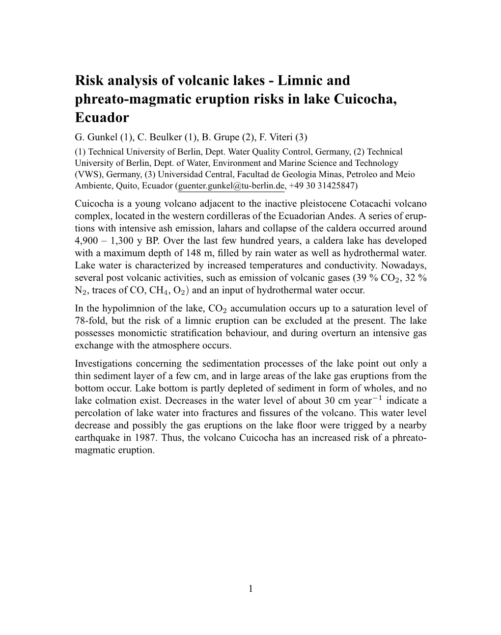 Risk Analysis of Volcanic Lakes - Limnic and Phreato-Magmatic Eruption Risks in Lake Cuicocha, Ecuador G