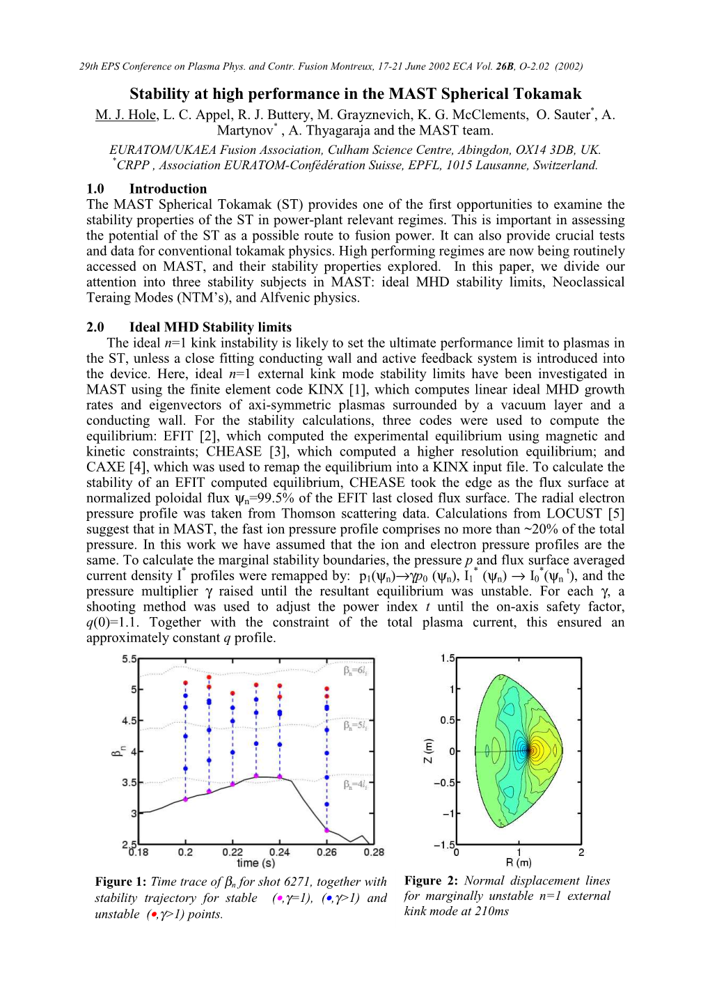 Stability at High Performance in the MAST Spherical Tokamak M