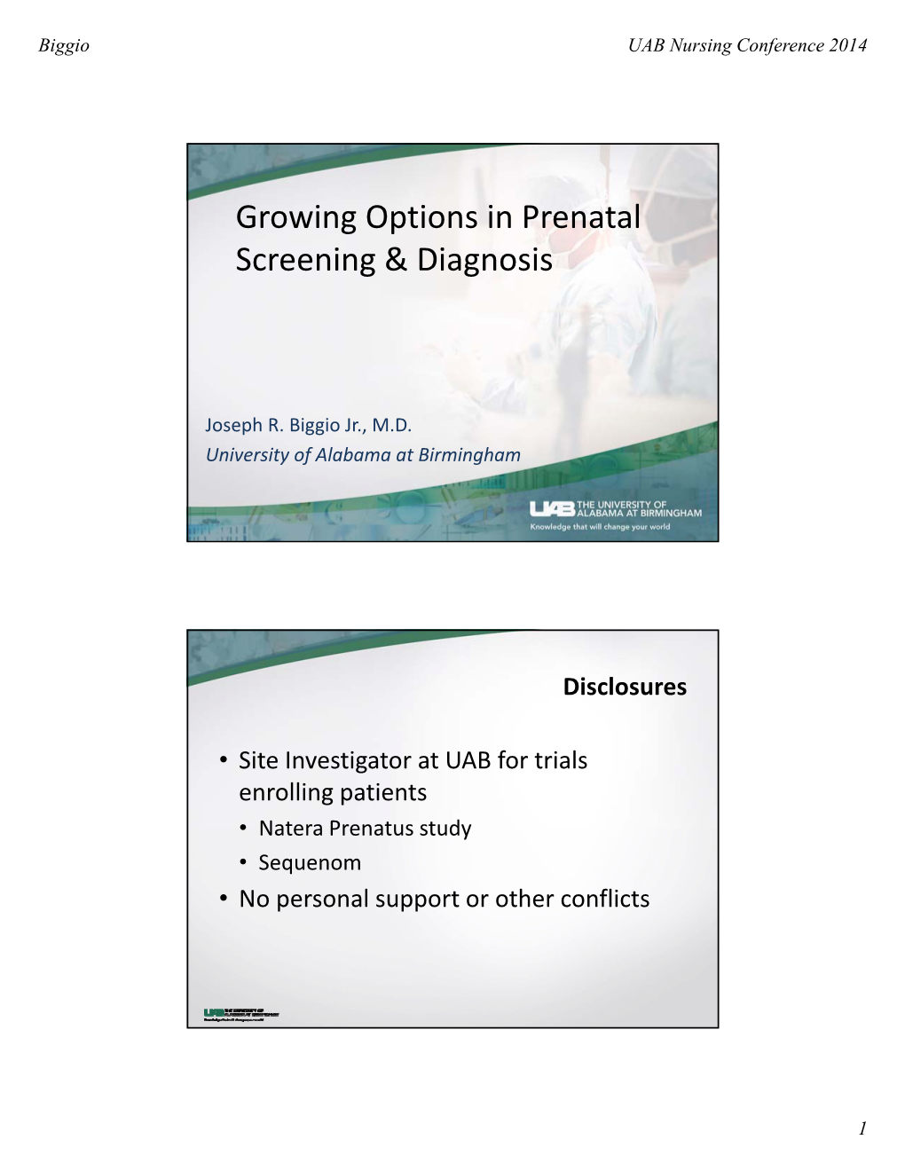 Growing Options in Prenatal Screening & Diagnosis