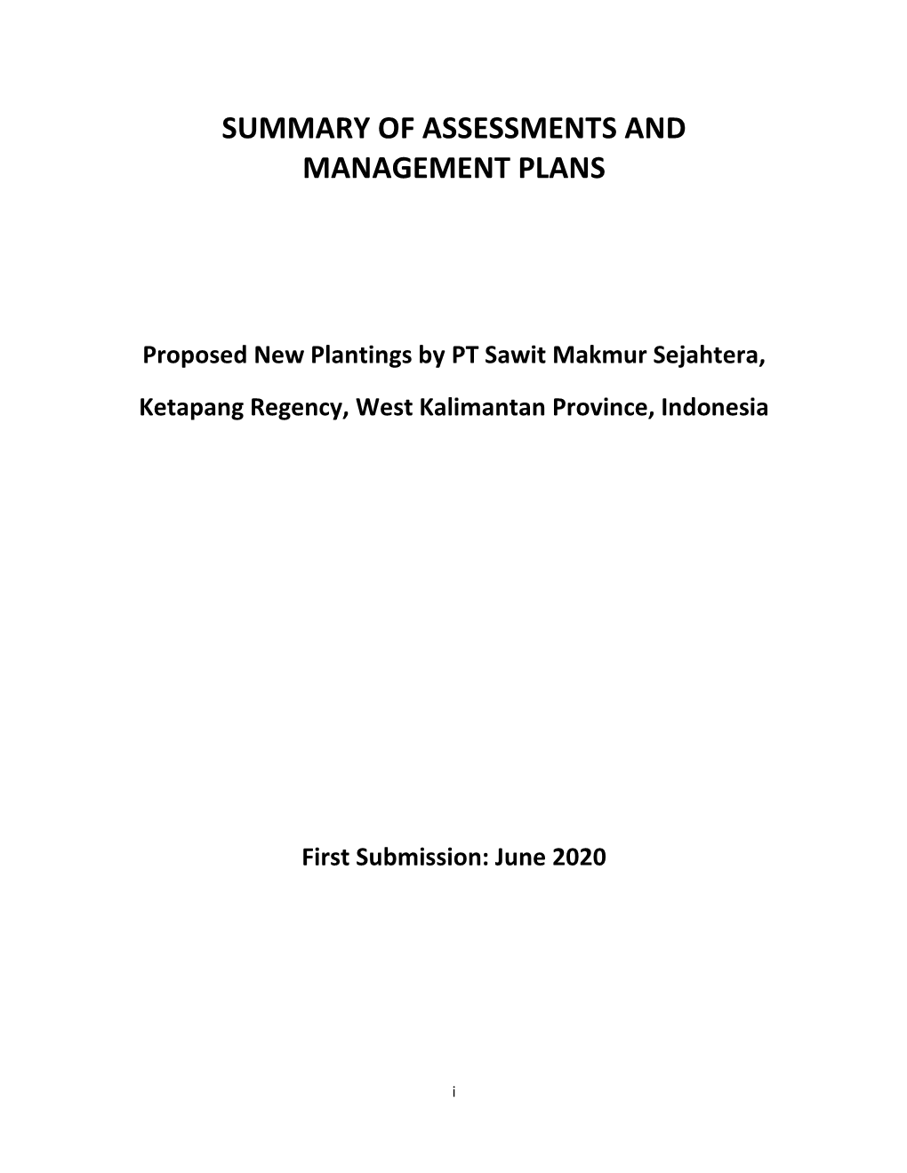 Summary of Assessments and Management Plans