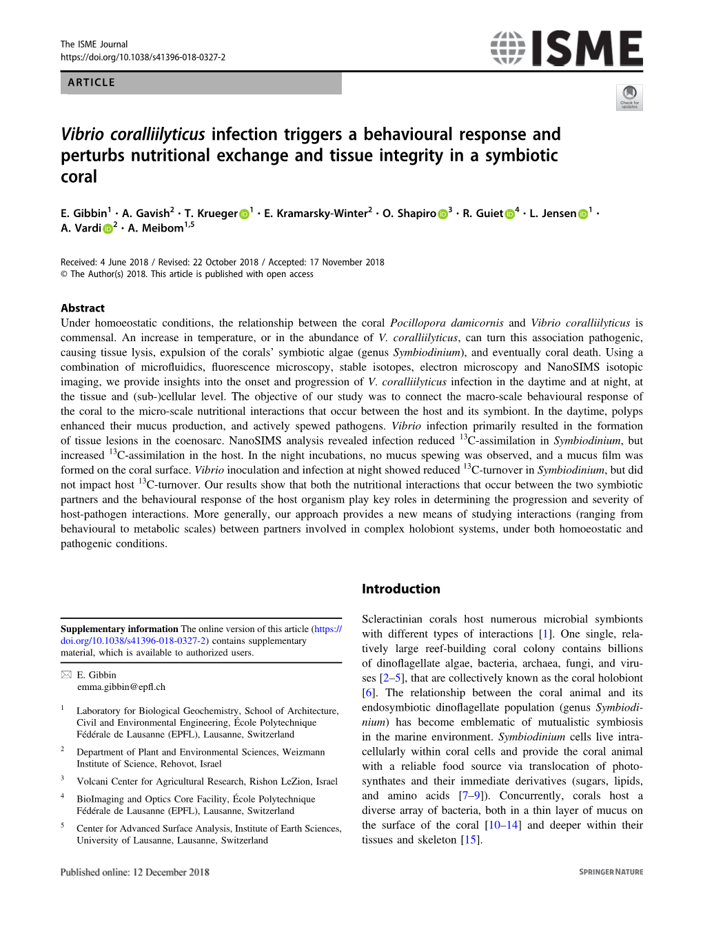 Vibrio Coralliilyticus Infection Triggers a Behavioural Response and Perturbs Nutritional Exchange and Tissue Integrity in a Symbiotic Coral