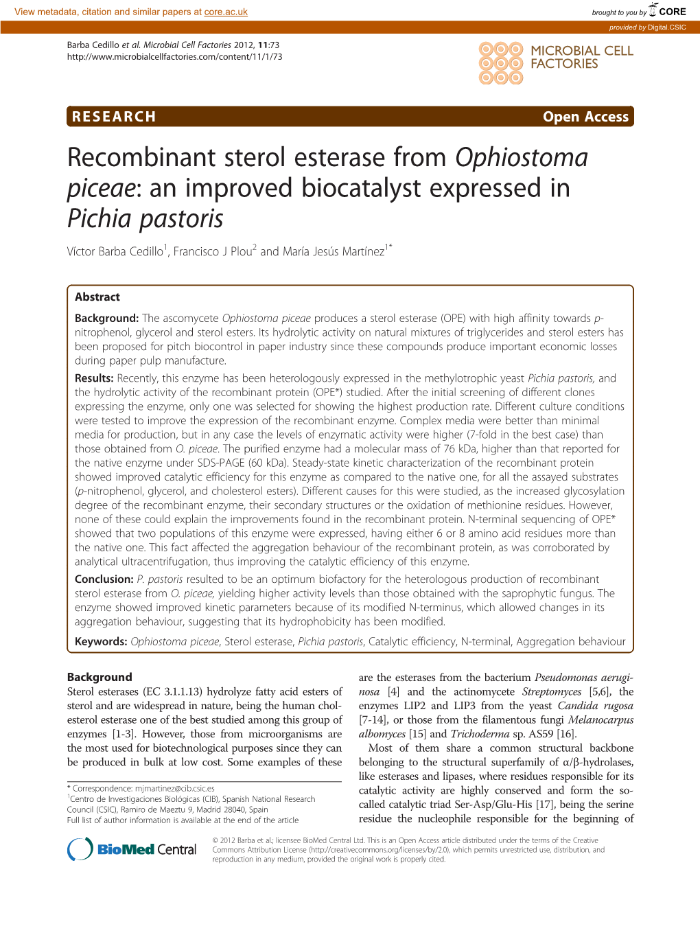 Recombinant Sterol Esterase from Ophiostoma Piceae