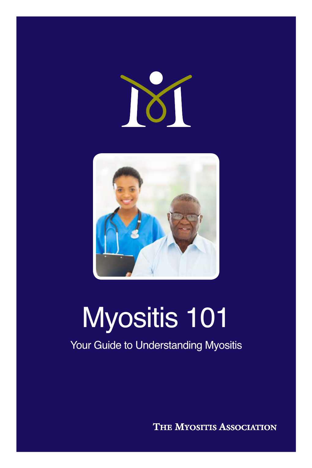 Myositis 101 Your Guide to Understanding Myositis