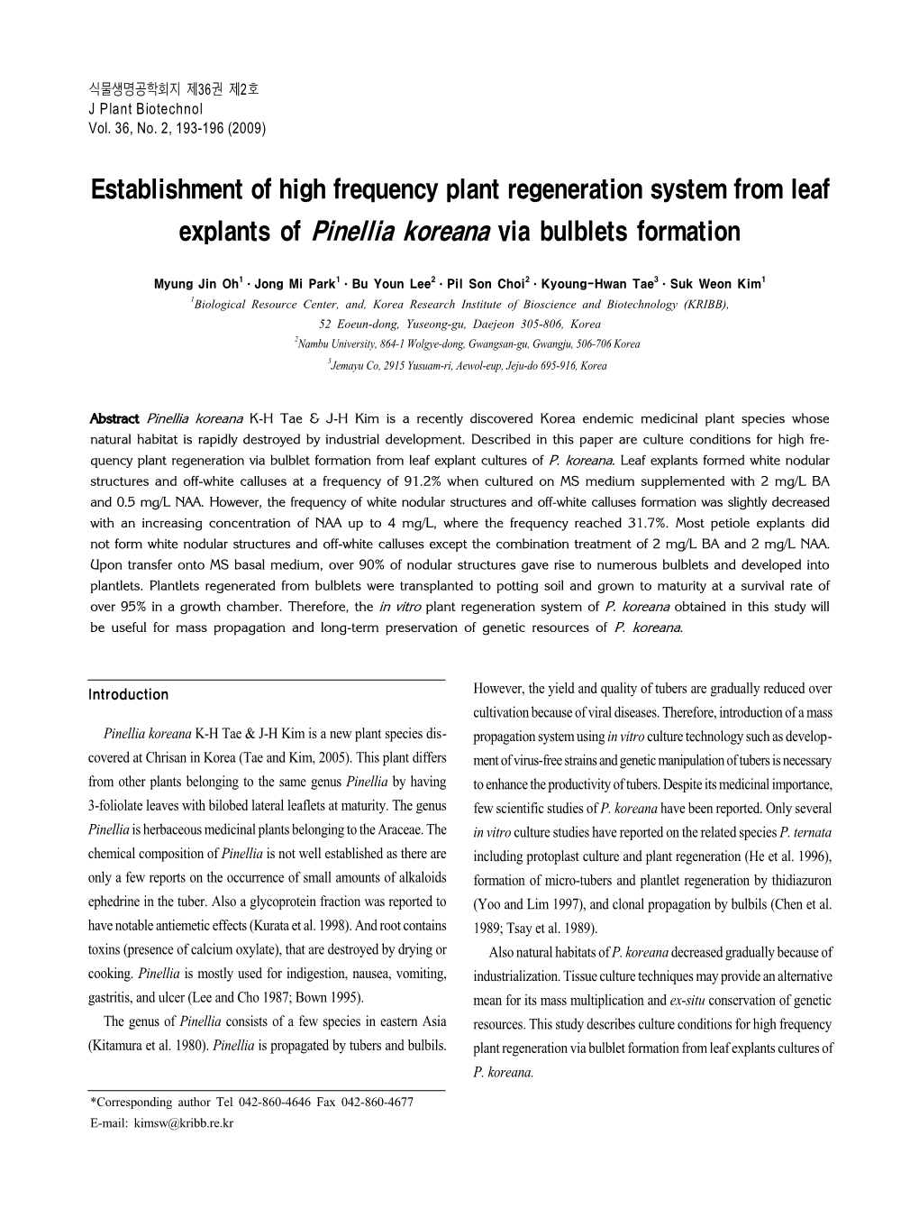 Establishment of High Frequency Plant Regeneration System from Leaf Explants of Pinellia Koreana Via Bulblets Formation