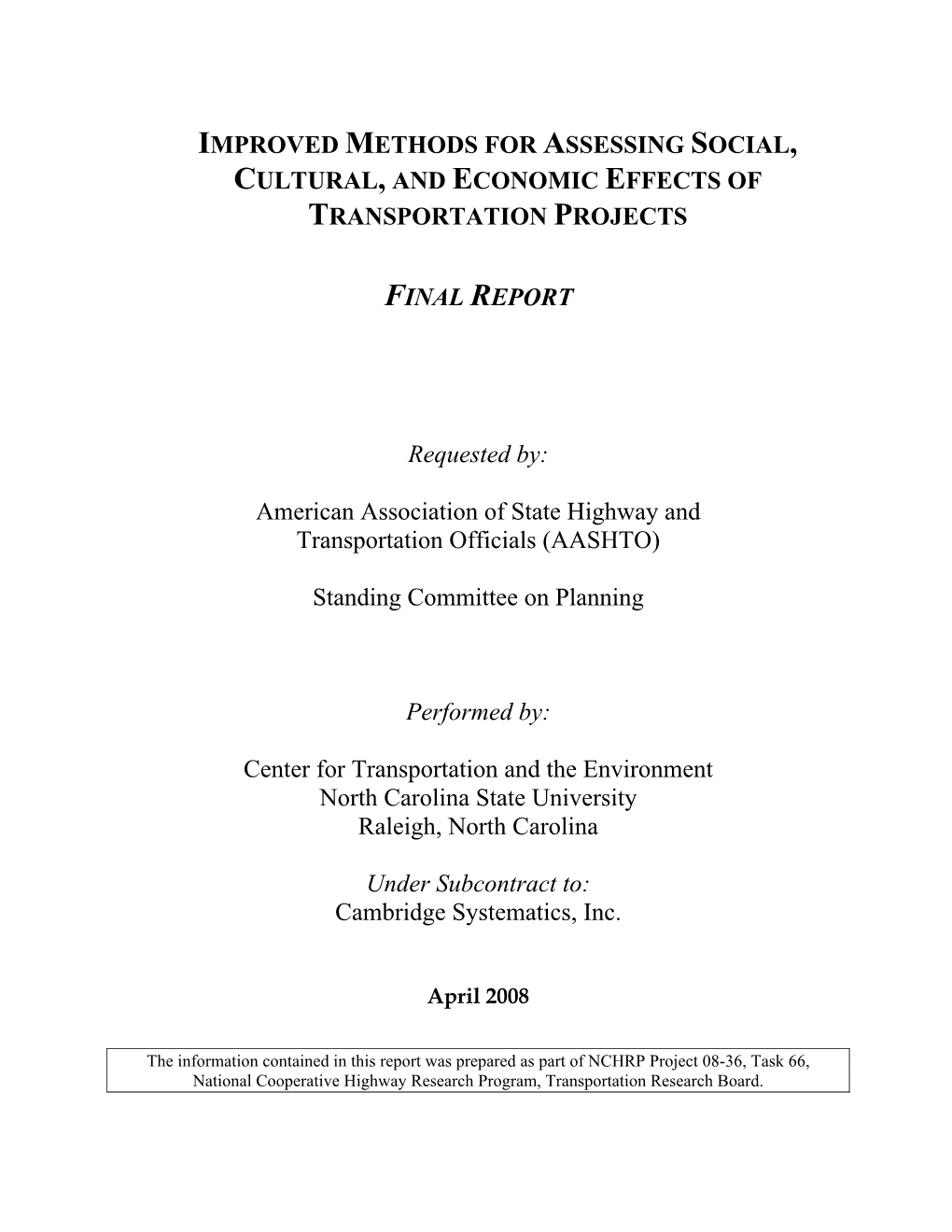 Improved Methods for Assessing Social, Cultural, and Economic Effects of Transportation Projects