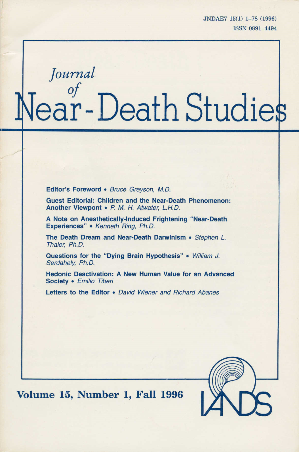 Near-Death Experiences. Psychiatry, 55, 95-110