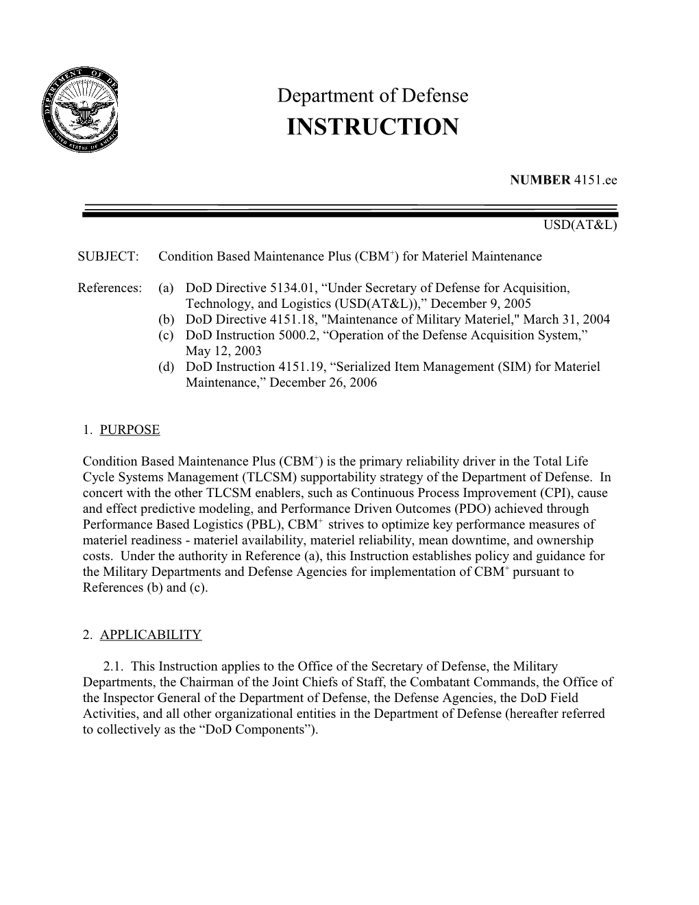 SUBJECT: Condition Based Maintenance Plus (CBM+) for Materiel Maintenance