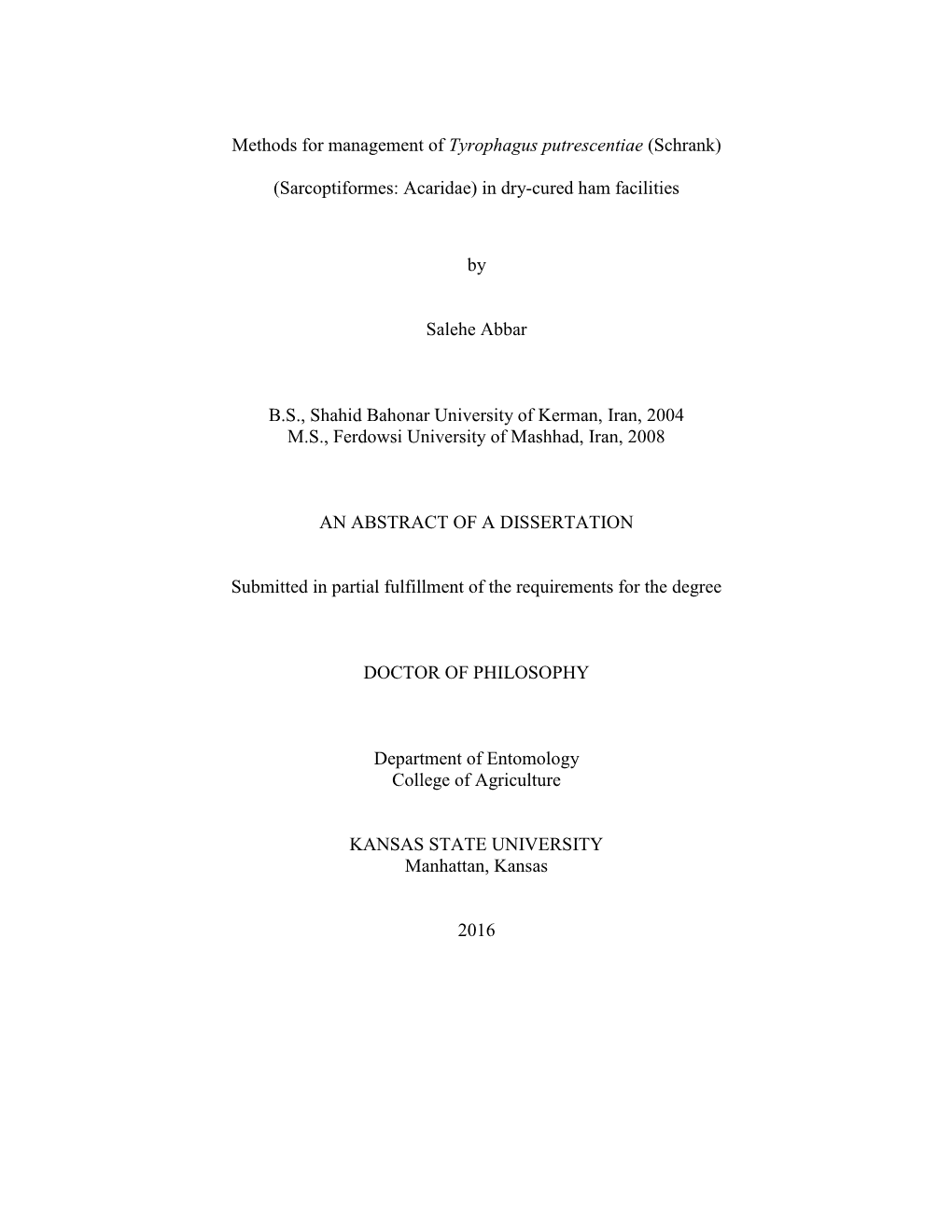 Methods for Management of Tyrophagus Putrescentiae (Schrank)