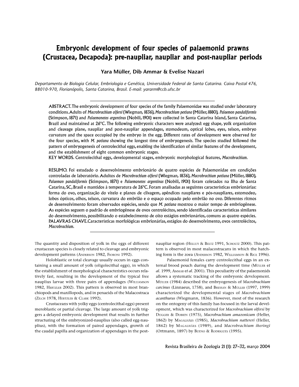 Embryonic Development of F Elopment of F Elopment of Four Species of Palaemonid Pr Our Species of Palaemonid Pr Our Species of P