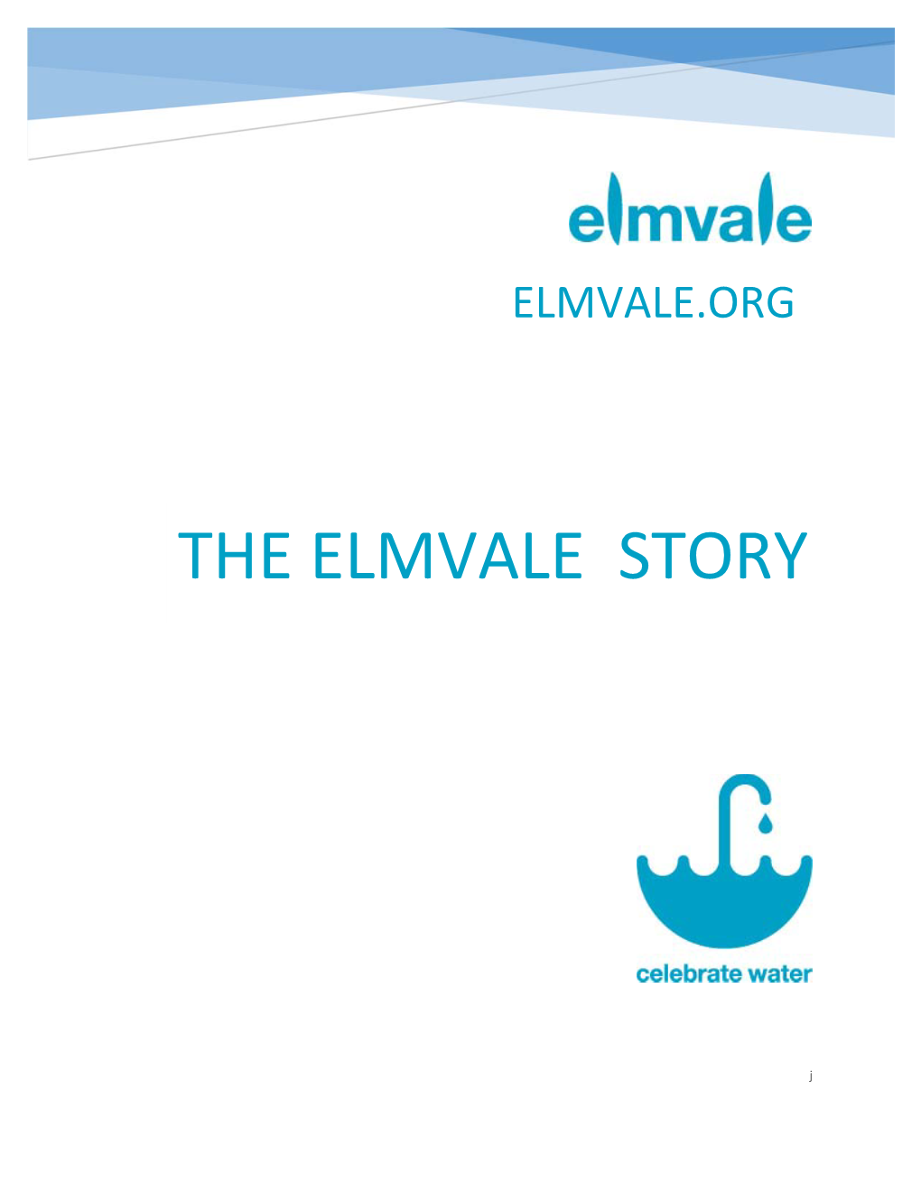 The Elmvale Story