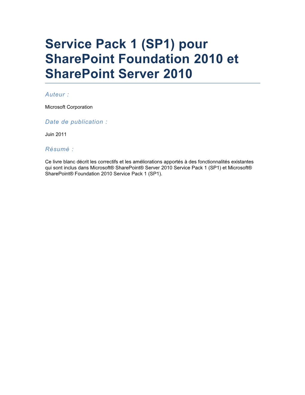 Service Pack1 (SP1) Pour Sharepoint Foundation2010 Et Sharepoint Server2010