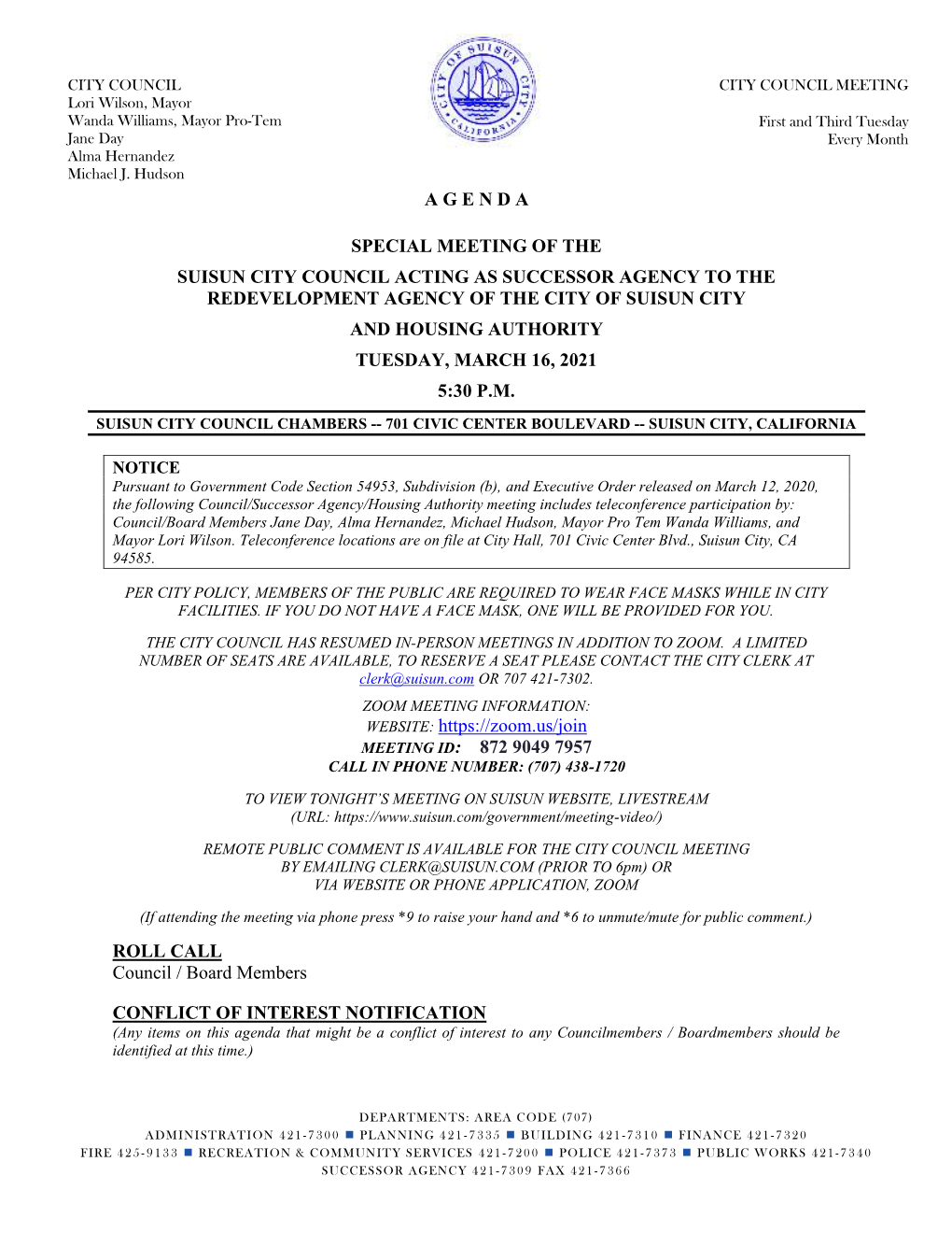 A G E N D a Special Meeting of the Suisun City Council Acting As Successor Agency to the Redevelopment Agency of the City Of