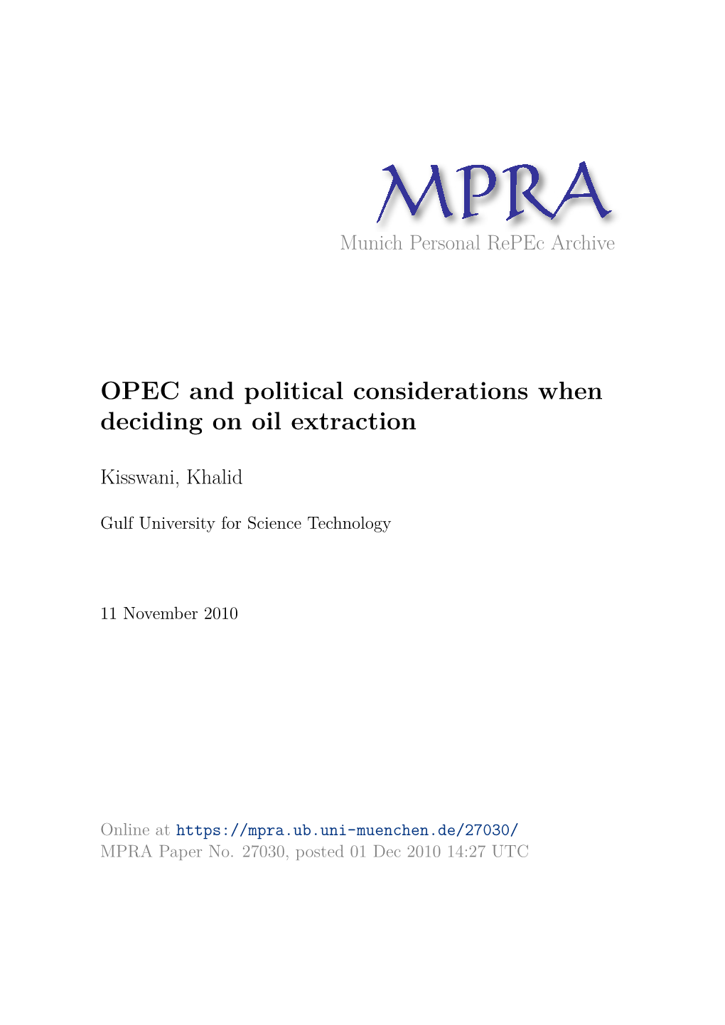 OPEC and Political Considerations When Deciding on Oil Extraction
