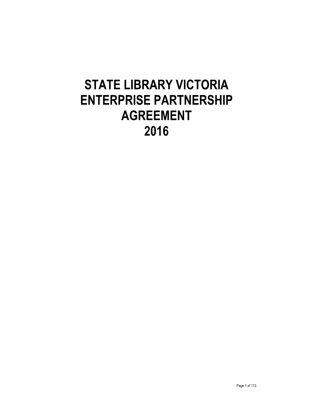 State Library Victoria Enterprise Partnership Agreement 2016 (PDF)