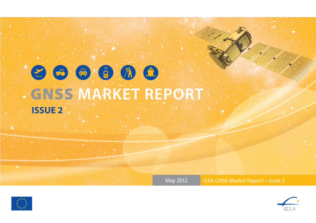 May 2012 GSA GNSS Market Report – Issue 2