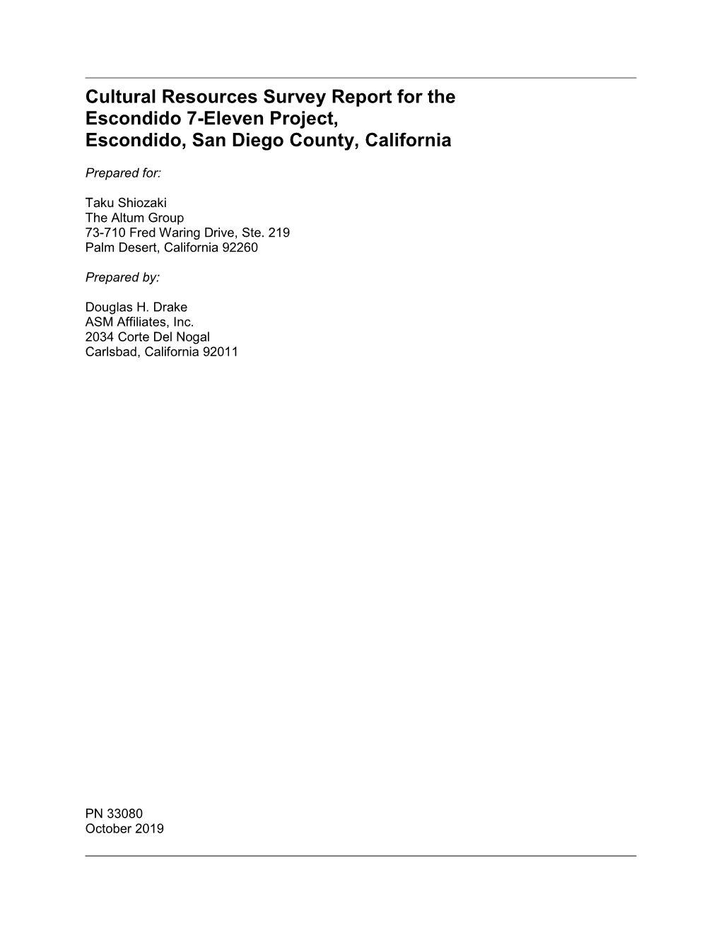 Cultural Resources Survey Report for the Escondido 7-Eleven Project, Escondido, San Diego County, California