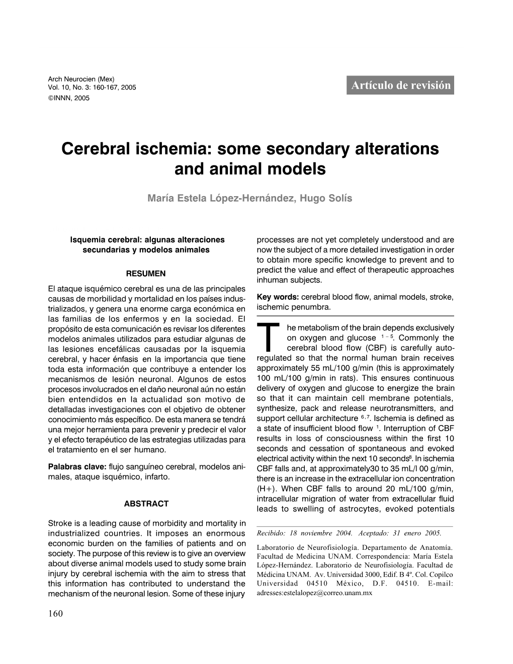 Cerebral Ischemia: Some Secondary Alterations and Animal Models