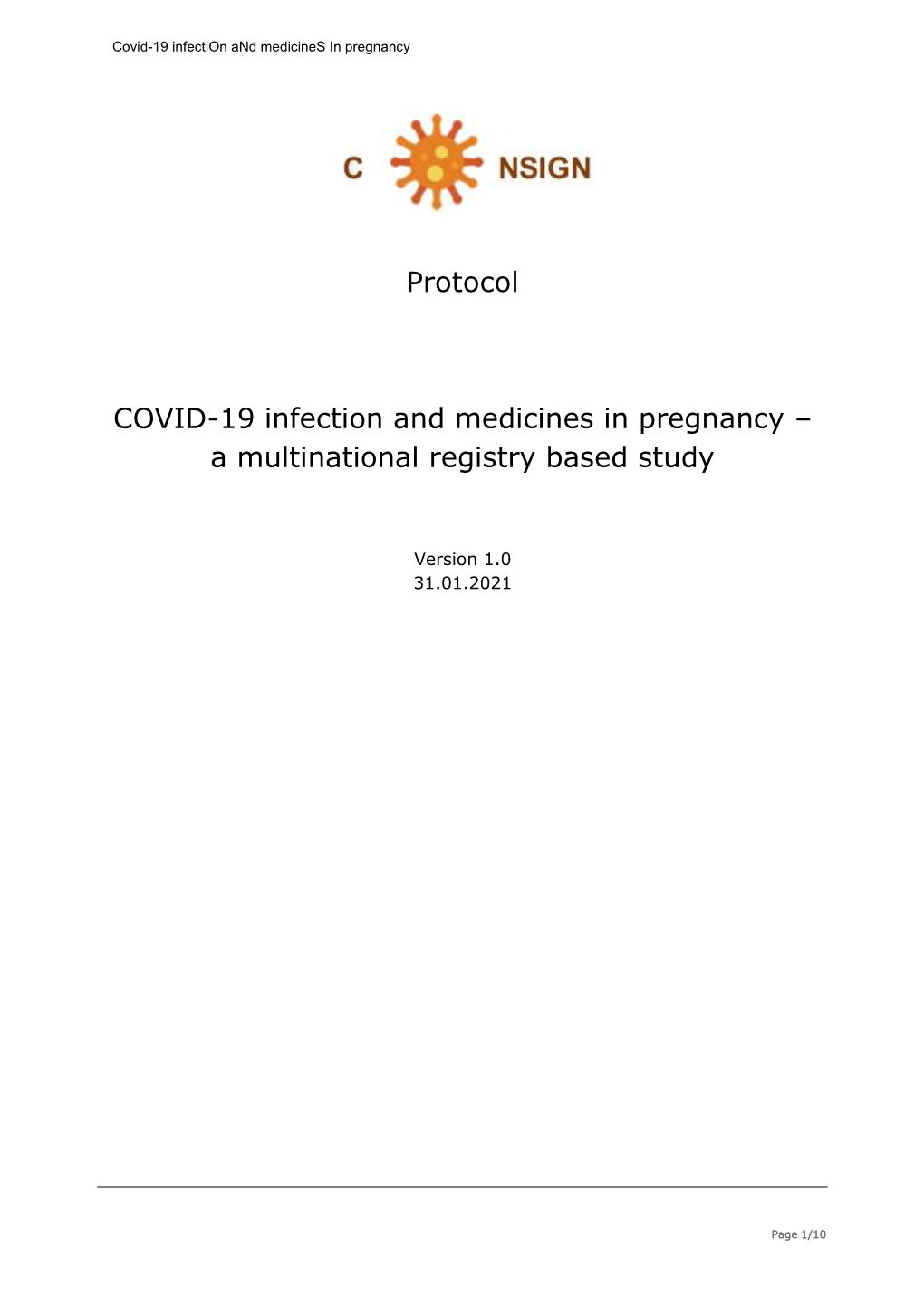 Guidance for the Format and Content of the Protocol of Non-Interventional Post-Authorisation Safety Studies