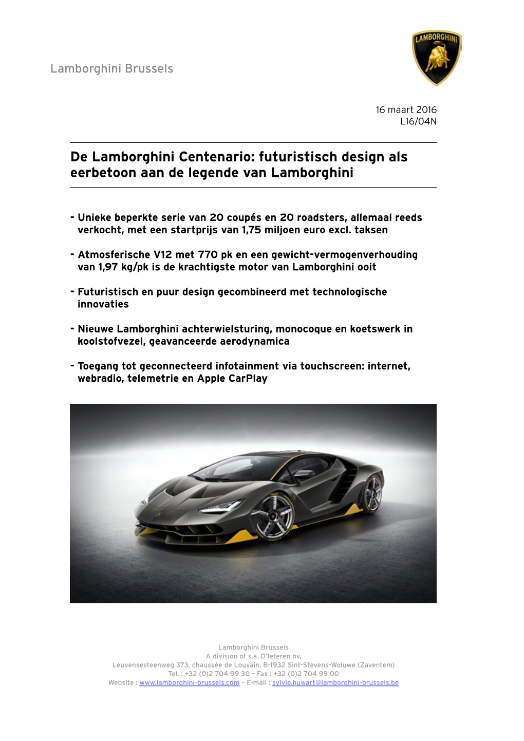 De Lamborghini Centenario: Futuristisch Design Als Eerbetoon Aan De Legende Van Lamborghini