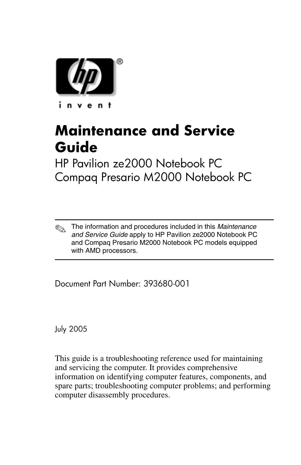 Maintenance and Service Guide HP Pavilion Ze2000 Notebook PC Compaq Presario M2000 Notebook PC