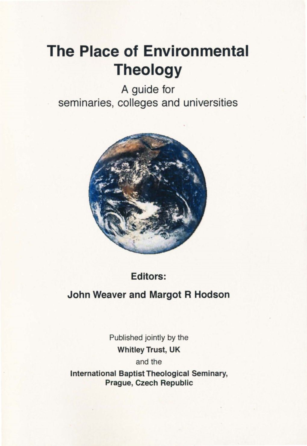 John Weaver & Margot R. Hodson, Eds., the Place of Environmental