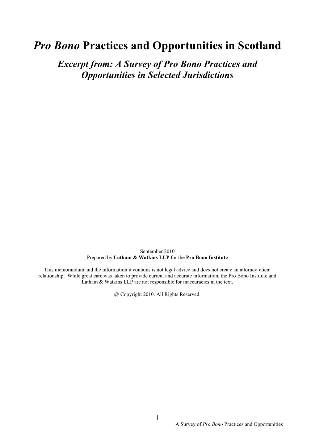 Scotland Excerpt From: a Survey of Pro Bono Practices and Opportunities in Selected Jurisdictions