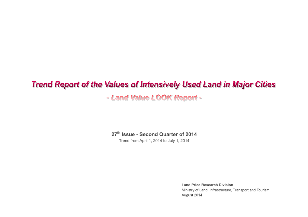 27Th Issue - Second Quarter of 2014 Trend from April 1, 2014 to July 1, 2014