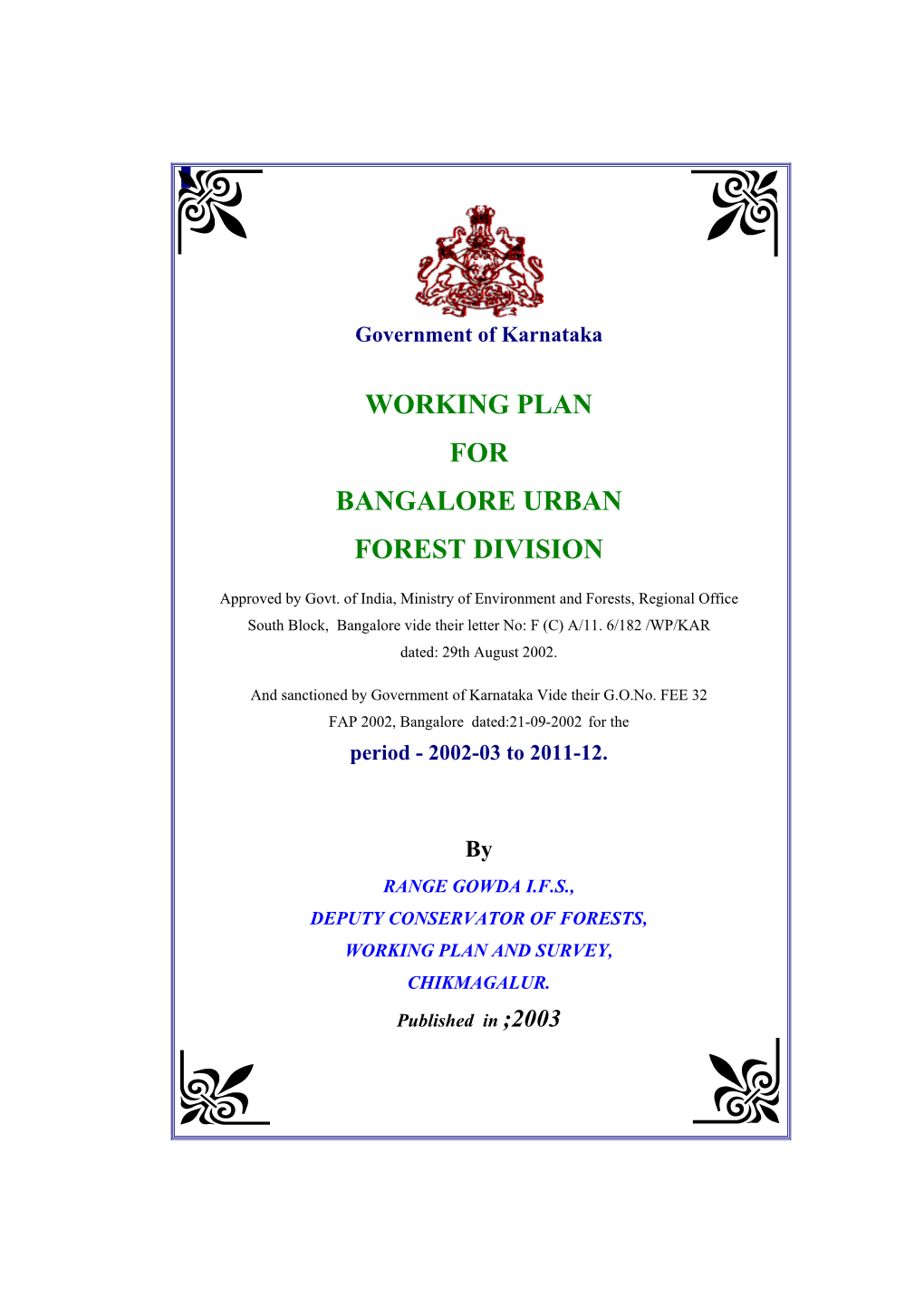 Working Plan for Bangalore Urban Forest Division