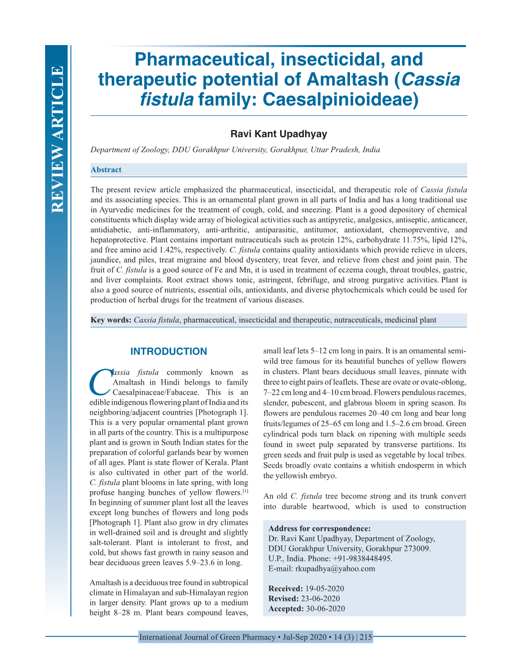 Cassia Fistula Family: Caesalpinioideae)