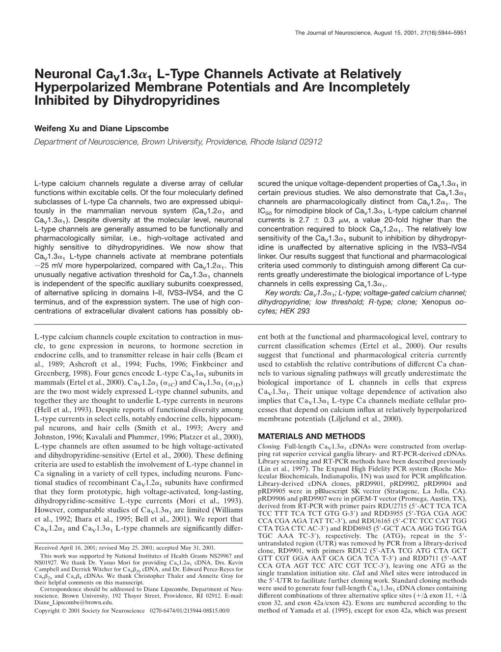 Neuronal Cav1.3Α1 L-Type Channels Activate at Relatively