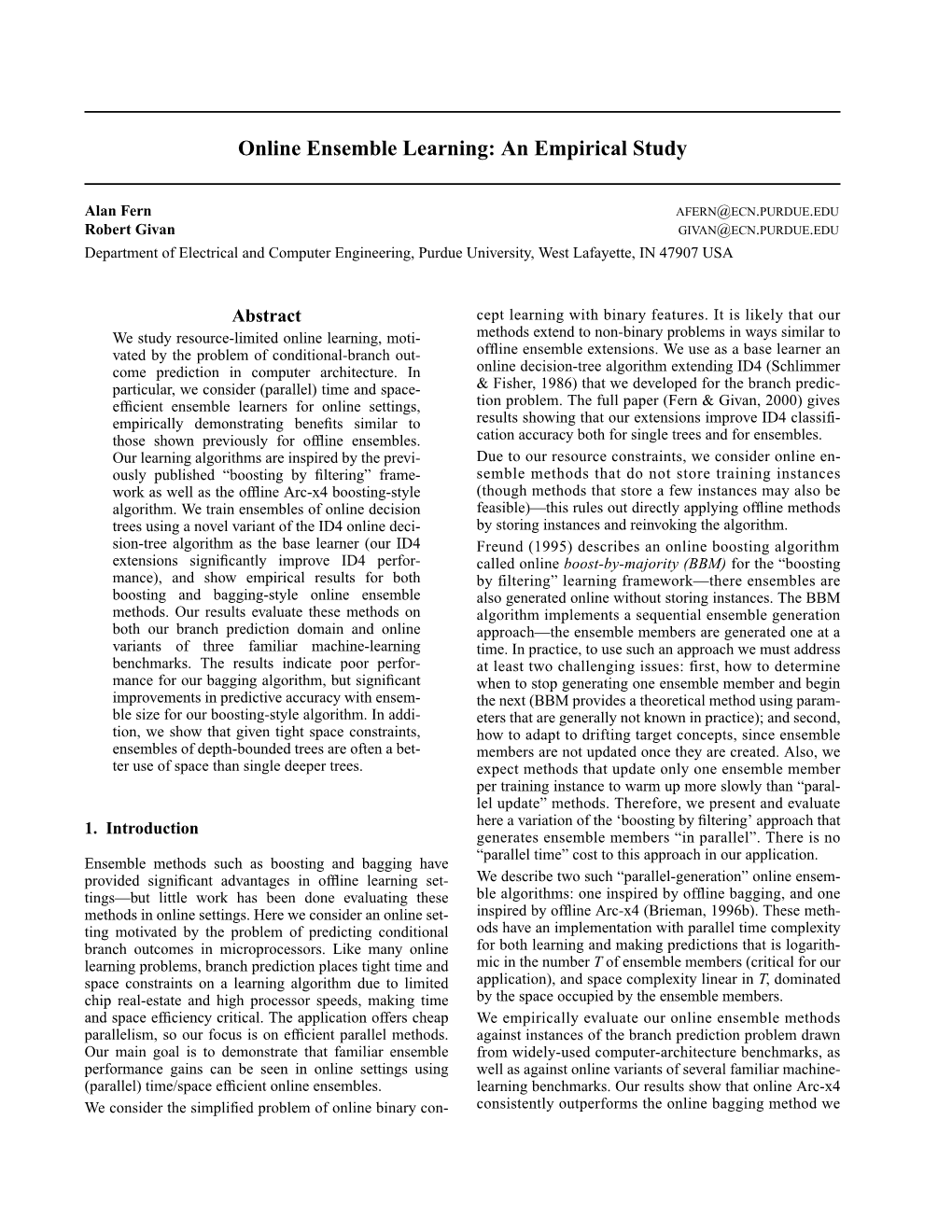 Online Ensemble Learning: an Empirical Study