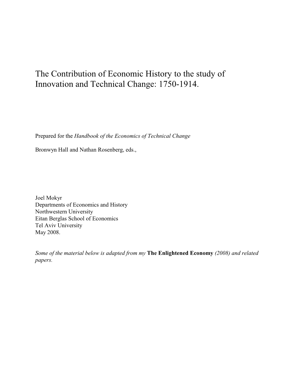 The Contribution of Economic History to the Study of Innovation and Technical Change: 1750-1914