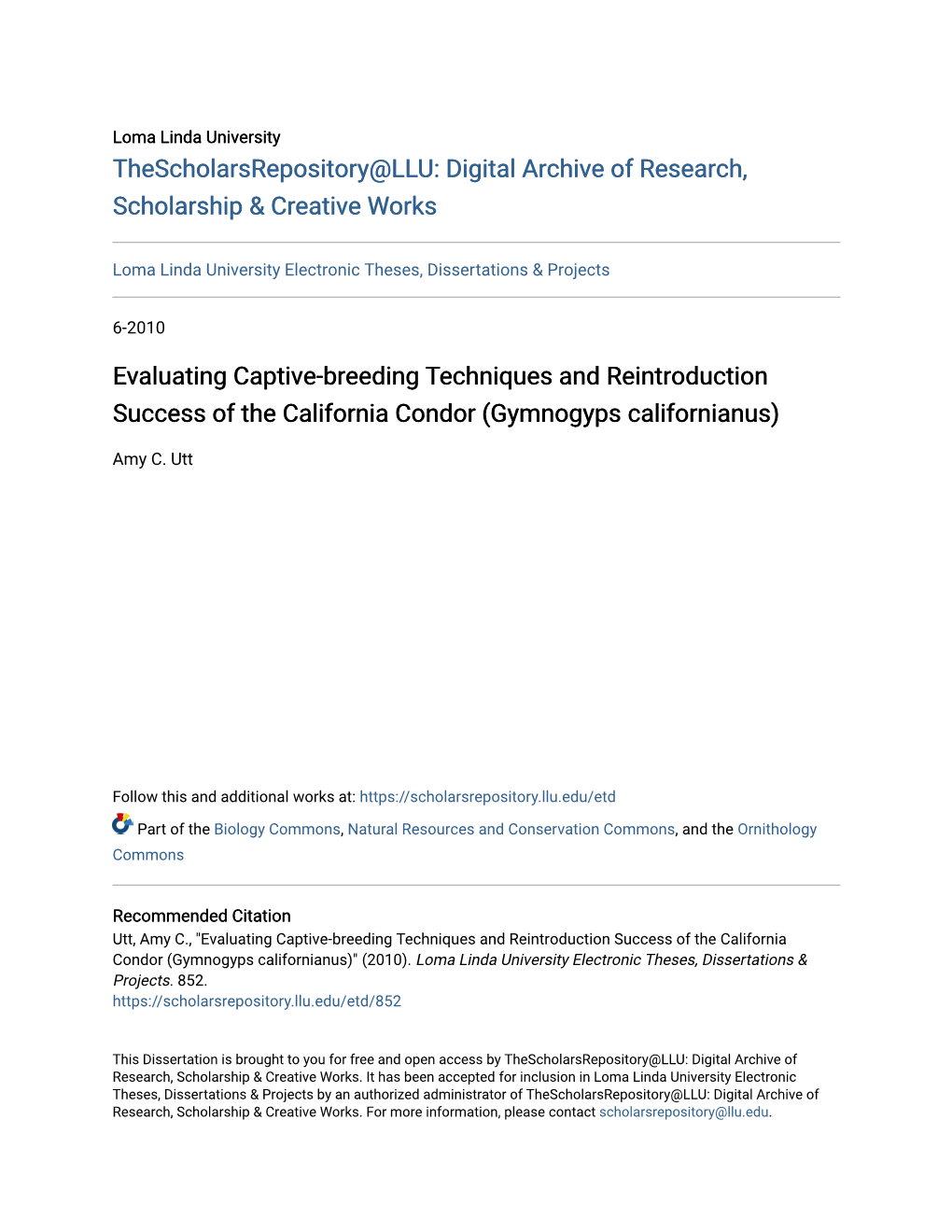 Evaluating Captive-Breeding Techniques and Reintroduction Success of the California Condor (Gymnogyps Californianus)