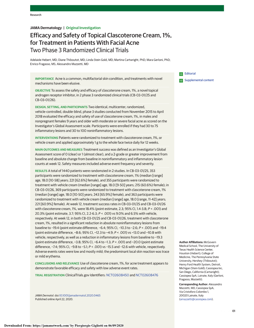 Efficacy and Safety of Topical Clascoterone Cream, 1%, for Treatment in Patients with Facial Acne Two Phase 3 Randomized Clinical Trials