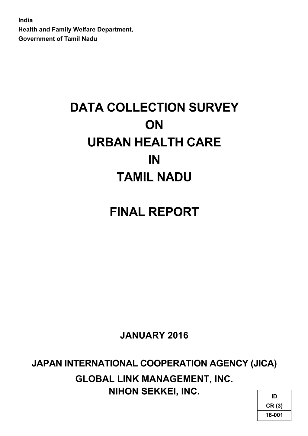 Data Collection Survey on Urban Health Care in Tamil Nadu Final Report