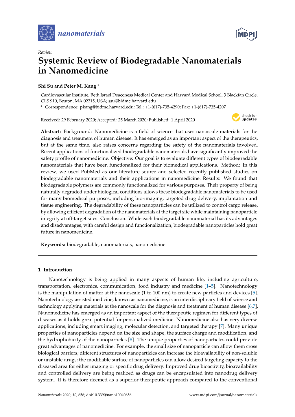 Systemic Review of Biodegradable Nanomaterials in Nanomedicine