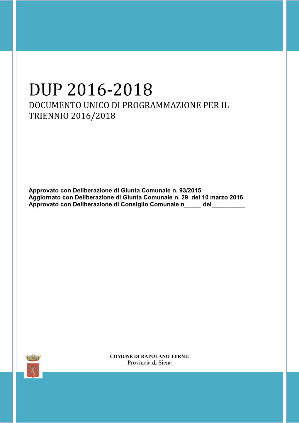 Dup 2016-2018 Documento Unico Di Programmazione Per Il Triennio 2016/2018