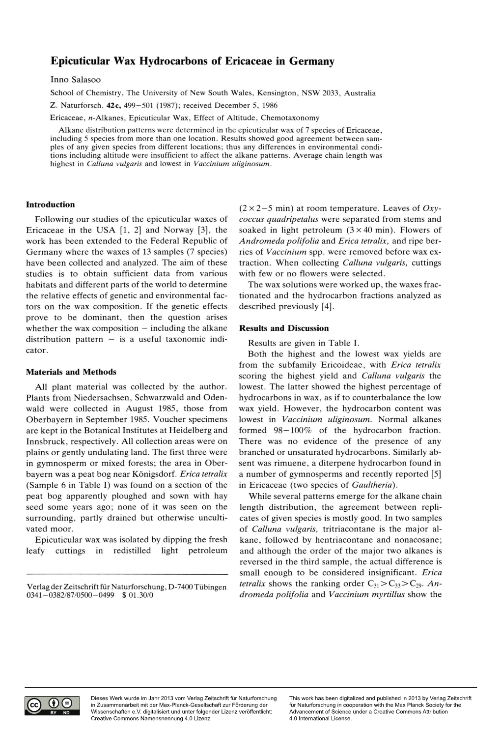 Epicuticular Wax Hydrocarbons of Ericaceae in Germany Inno Salasoo School of Chemistry, the University of New South Wales, Kensington, NSW 2033, Australia Z