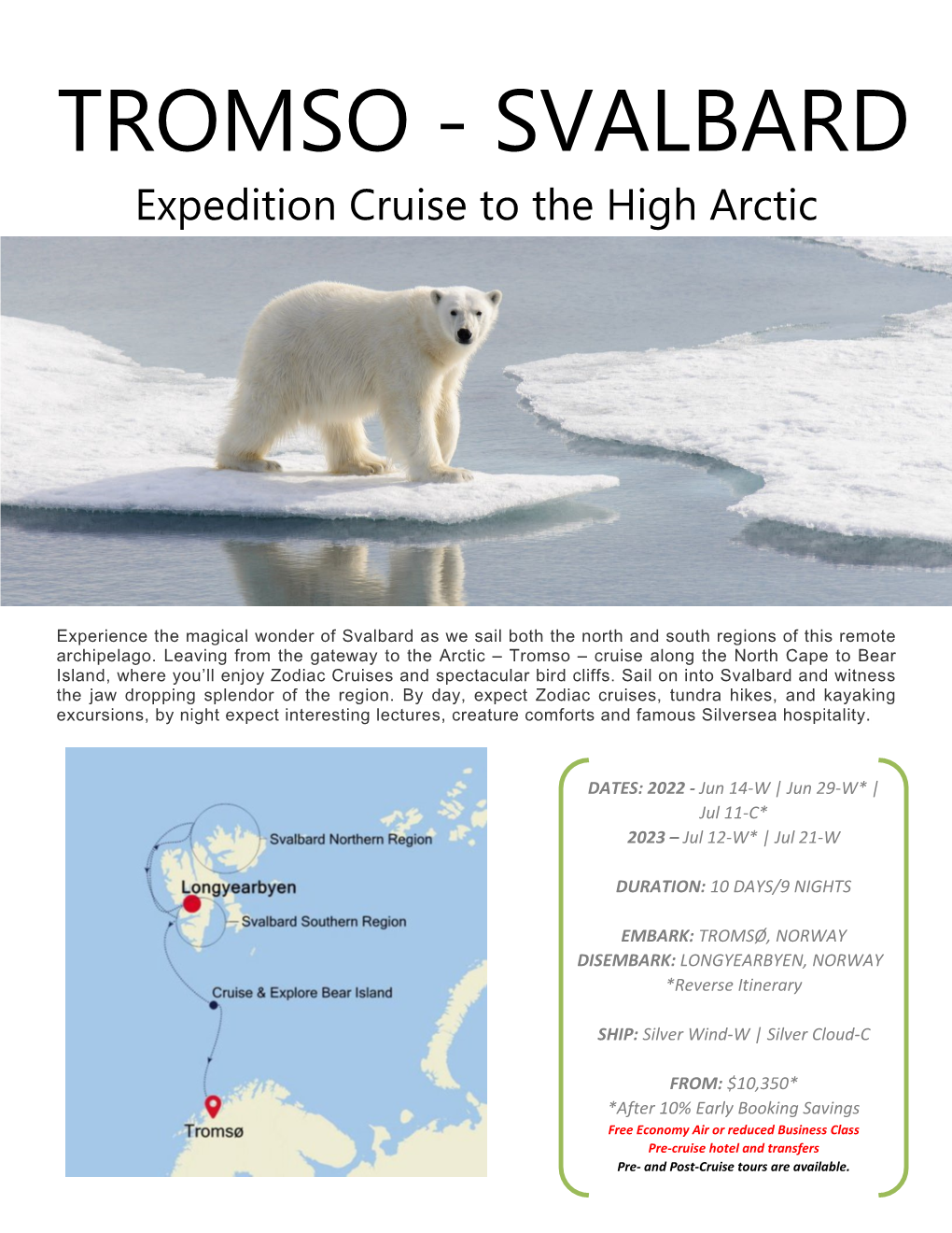 TROMSO - SVALBARD Expedition Cruise to the High Arctic