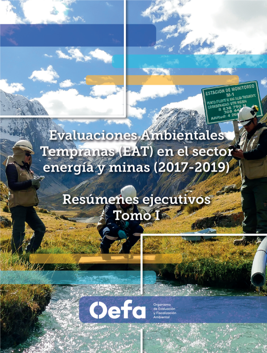 Evaluaciones Ambientales Tempranas (EAT) En El Sector Energía Y Minas (2017-2019)