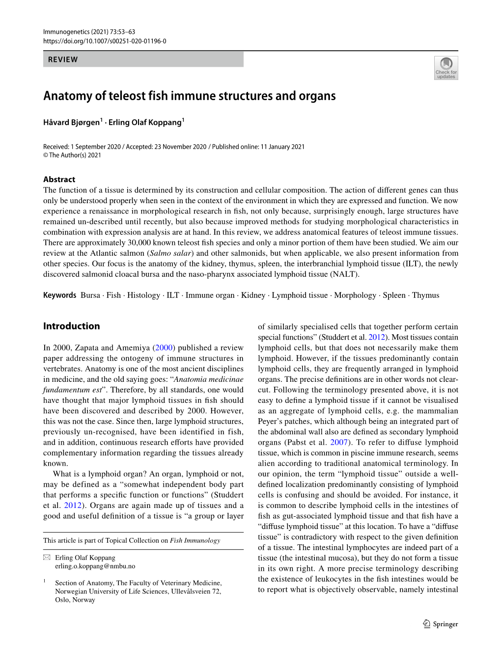 Anatomy of Teleost Fish Immune Structures and Organs