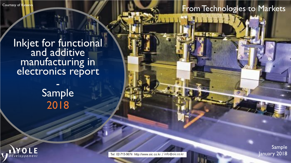 Inkjet for Functional and Additive Manufacturing in Electronics Report - Sample 2018