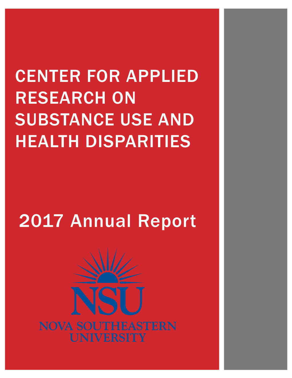 Center for Applied Research on Substance Use and Health Disparities
