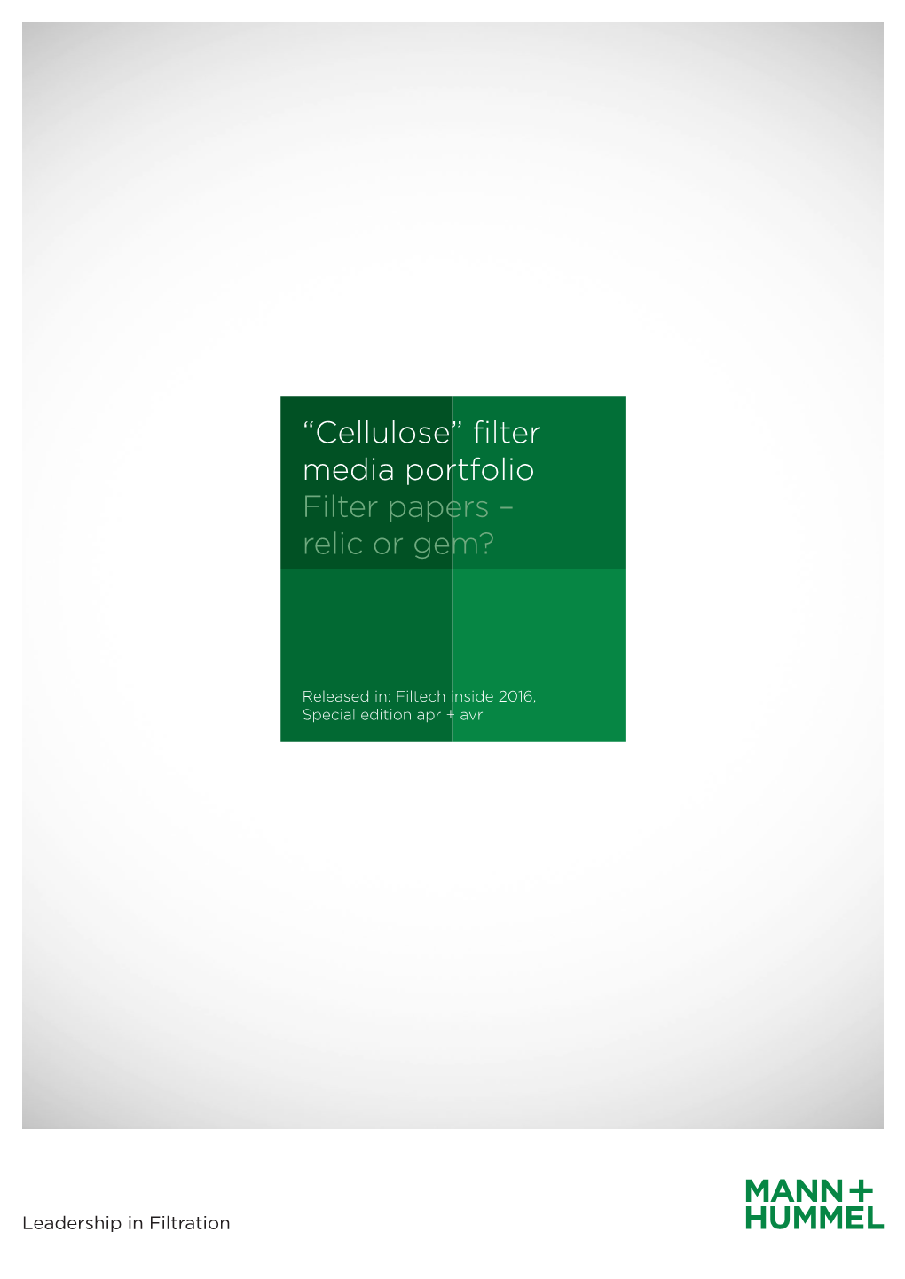 “Cellulose” Filter Media Portfolio Filter Papers – Relic Or Gem?