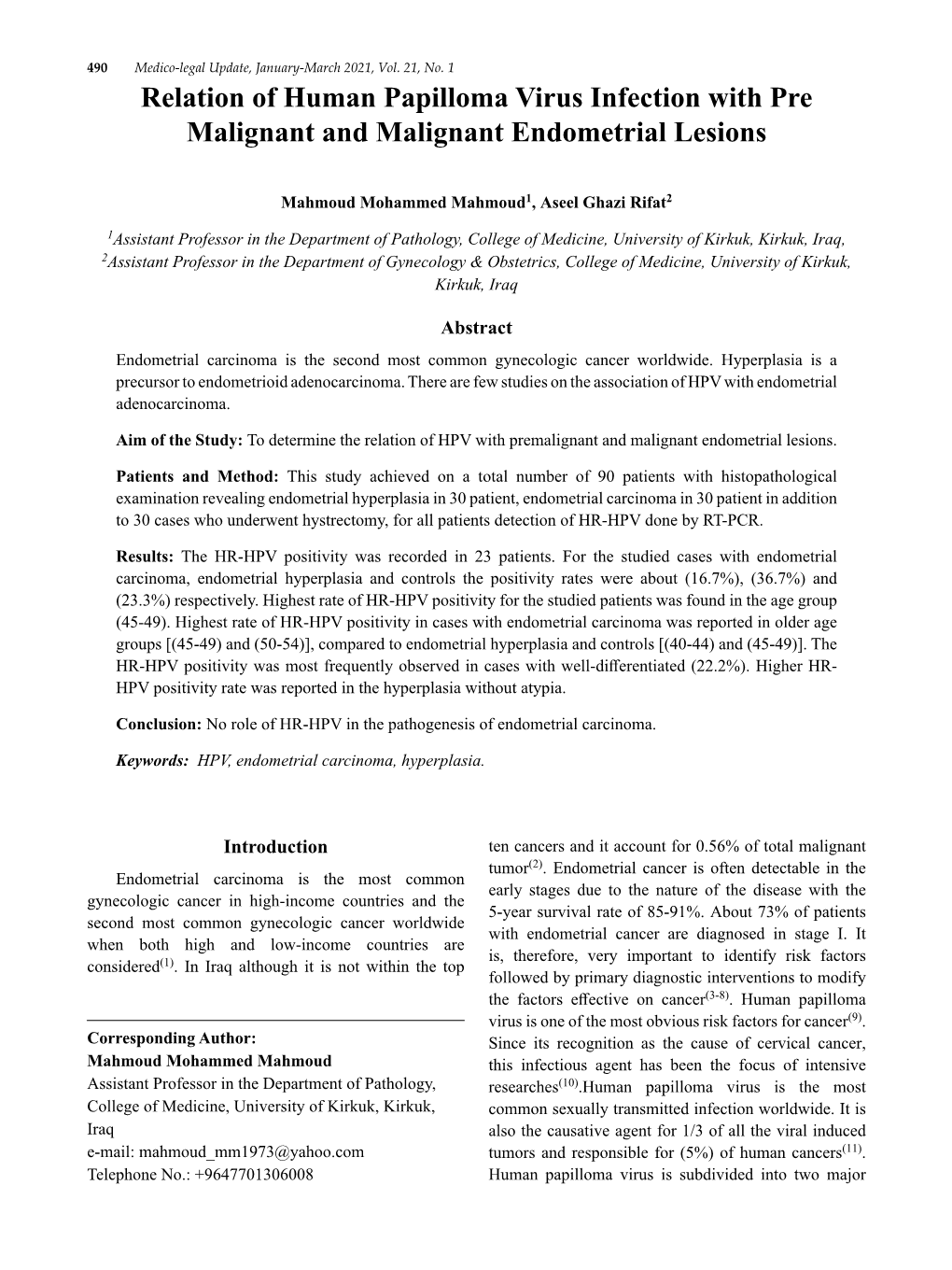 Relation of Human Papilloma Virus Infection with Pre Malignant and Malignant Endometrial Lesions