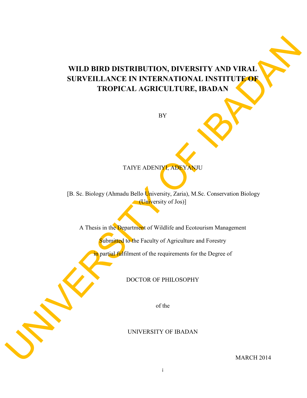 Wild Bird Distribution, Diversity and Viral Surveillance in International Institute of Tropical Agriculture, Ibadan