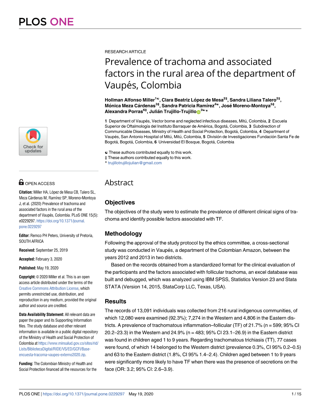 Prevalence of Trachoma and Associated Factors in the Rural Area of the Department of Vaupe´S, Colombia